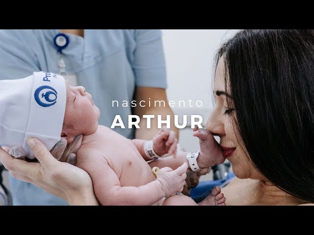 Vídeo do nascimento do Arthur.'