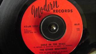 THE OTHER BROTHERS - HOLE IN THE WALL