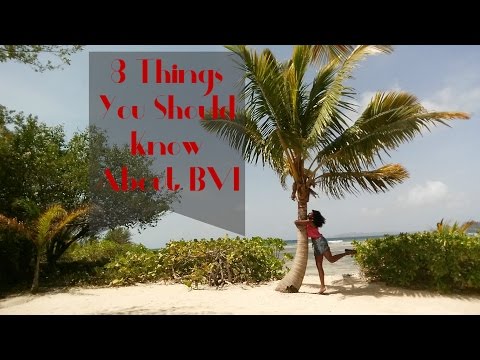 8 things you should know about British Virgin Islands