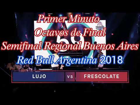 Lujo vs Frescolate 1° Minuto - Semifinal Regional Buenos Aires Día 1: Red Bull Argentina 2018