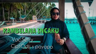 Download lagu Lagu Buton terbaru 2022 || KAMBELANA INCAKU Cipt : Odji s payapo || Voc Setty mp3