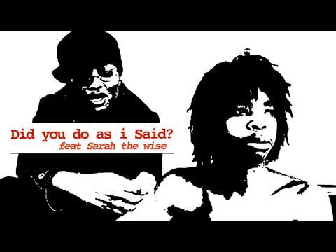 ReeferMusic - Did you do as I said? feat Sarah the wise