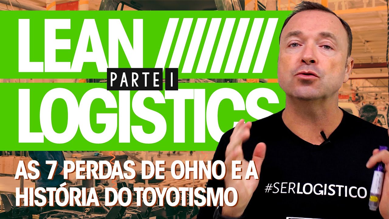 A EVOLUÇÃO DOS SISTEMAS DE PRODUÇÃO - Lean Logistics (Parte 1)