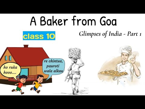 a baker from goa class 10 in hindi / glimpses of india class 10 part 1