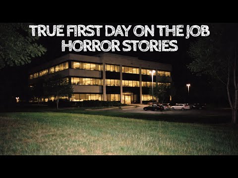 5 True First Day on the Job Horror Stories