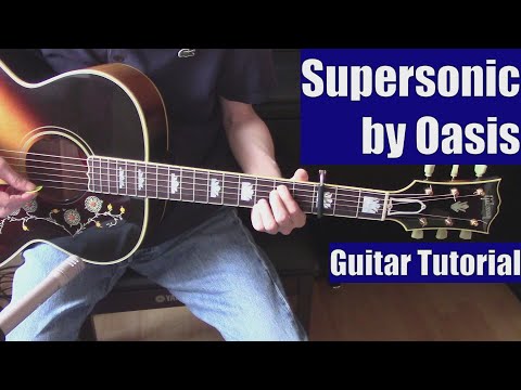 Supersonic - Noel Gallagher