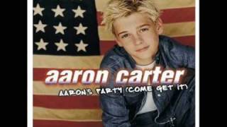 Come Get It Aaron Carter