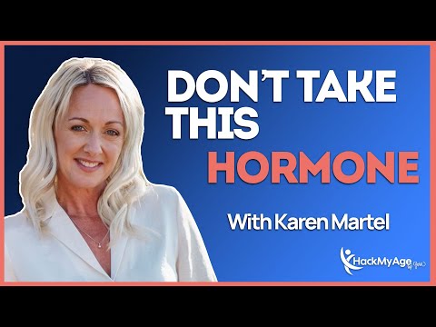 Are Hormones Making Us Forever Young With a Price To Pay? - Karen Martel