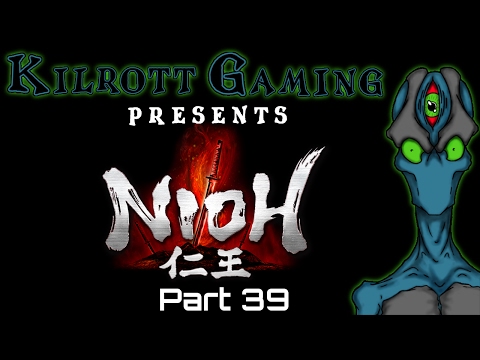 Nioh Blind Playthrough Stream Archive Pt 39