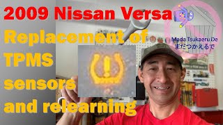 2009 Nissan Versa, Replacement of TPMS sensors and relearning