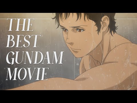 Why Gundam Hathaway is the BEST Gundam Movie (So Far)
