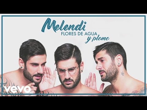 Melendi - Flores de Agua y Plomo (Audio)