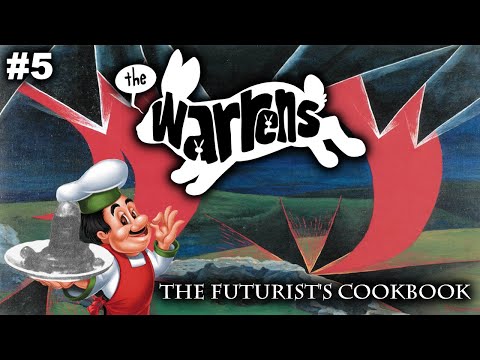 The Futurists Cookbook | The Warrens