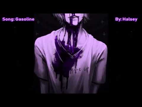 Nightcore~ Gasoline (Male/Rock Ver.)