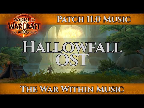 Hallowfall OST | World of Warcraft Music | The War Within Music