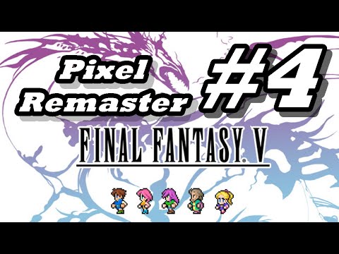 Final Fantasy V Pixel Remaster (PC) #04 - Learning Some Blue Magic