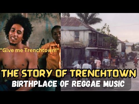 A Brief History of Trenchtown: The Cradle of Reggae Music