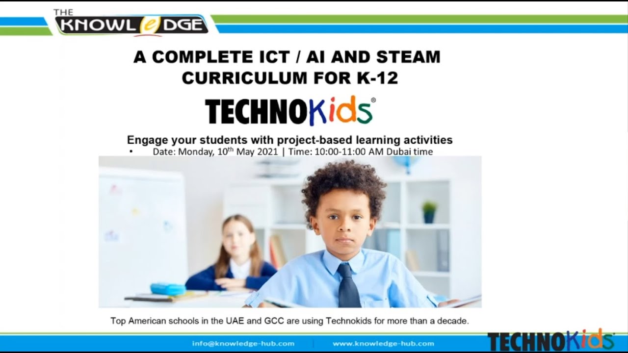 TechnoKids Webinar: A Complete ICT / AI and STEAM curriculum for K-12.