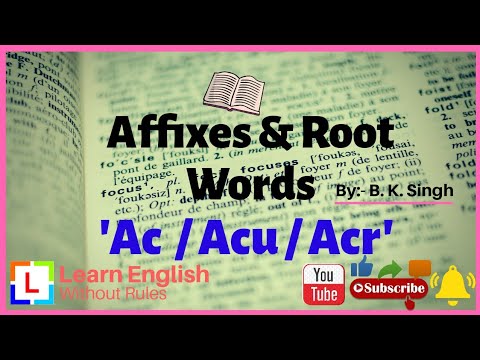 Root Word [Day - 20] : 'Ac / Acu / Acr'