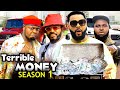 TERRIBLE MONEY SEASON 1(New Movie)Stephen Odimgbe /Maleek Milton 2024 Latest Nigeria Nollywood Movie