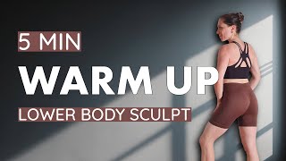 5 MIN LOWER BODY WARM UP 🍑 Active tes fessiers et tes cuisses | Home Motion