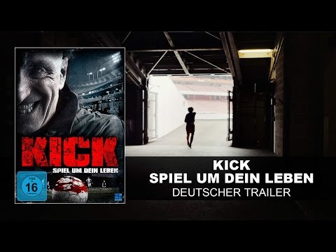 Kick - Spiel um dein Leben (Deutscher Trailer) | HD | KSM