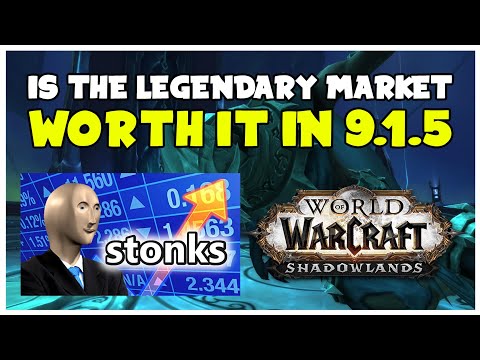 Legendary Crafting In Patch 9.1.5 Is It Worth It? MILLIONS OF GOLD STILL? | Shadowlands Goldmaking