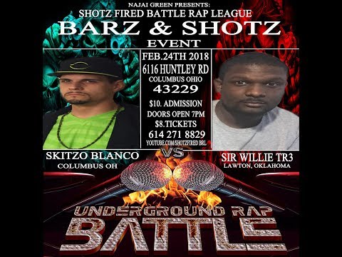 Skitzo Blanco vs SIR WILLIE TR3