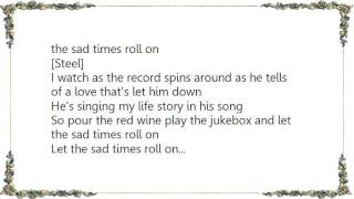 Buck Owens - Let the Sad Times Roll On Lyrics