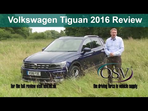 OSV Volkswagen Tiguan 2016 In-Depth Review