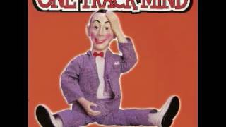 One Track Mind - All Whacked Out [Full Album]