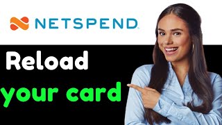 HOW TO RELOAD YOUR NETSPEND CARD 2024