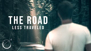 The Road Less Traveled - Inspiring Motivational Video