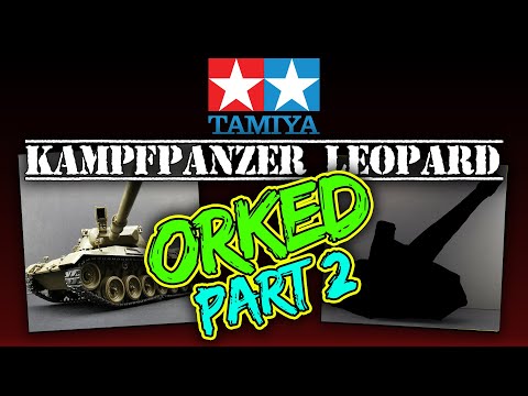 Tamiya's 1/35 West German Leopard gets ORKED and turned into a Kill Krusha for Warhammer 40K.