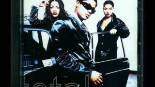 Total - Definition Of A Bad Girl (Interlude)