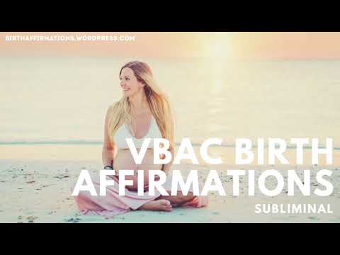 VBAC Subliminal Birth Affirmation Music - affirmations audio for pregnancy