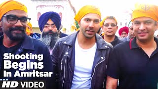 #3 Shooting Begins In Amritsar | Varun Dhawan, Remo D'Souza | Bhushan Kumar