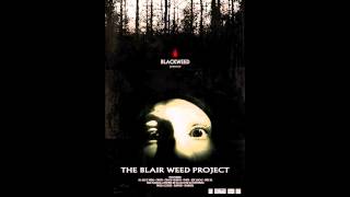 BLAIR WEED PROJECT - Victime de la drogue - Black Weed