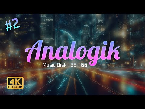 Analogik MusicDisk #2 - 33-66