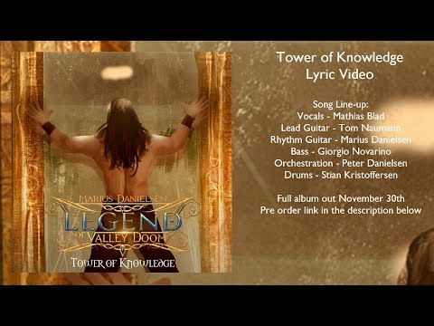 Marius Danielsen's Legend of Valley Doom - Tower of Knowledge (Official Lyric Video)