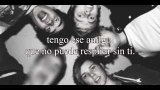 ♡ I&#39;ve got this friend ♡ ‏5SOS ♡ ‏ ((Traducido al español))