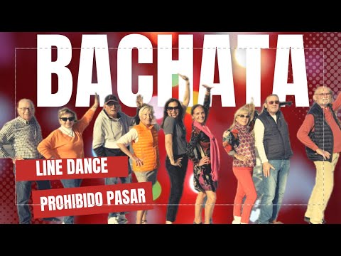 Prohibido pasar ( Bachata ) ★ Baile en Línea ★ Line Dance ★ Ballo di Gruppo ★ Choreo