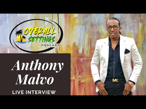 Anthony Malvo Live on Overall Settings Podcast