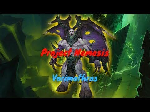 Project Nemesis VS Varimathras Mythic