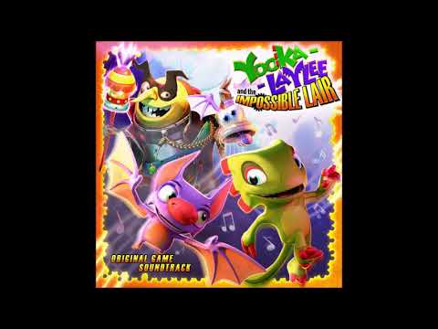Yooka Laylee and the Impossible Lair OST [Shuffled]