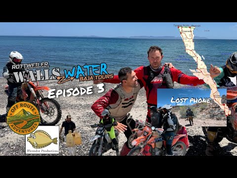 BAJA Walls 2 Water Ep 3