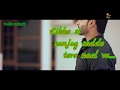 Gallan Mithiyan WhatsApp Status
