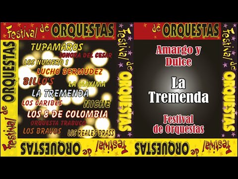 Amargo y Dulce - La Tremenda | Música Tropical
