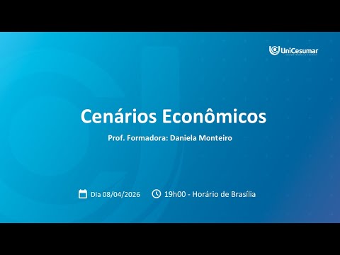 Aula ao vivo 2 I Cenários Econômicos