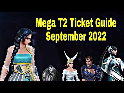 Mega T2 Ticket Guide September 2022 And Full Explain For Use On Characters - Marvel Future Fight